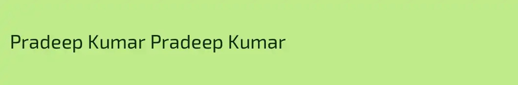 Pradeep Kumar Pradeep Kumar